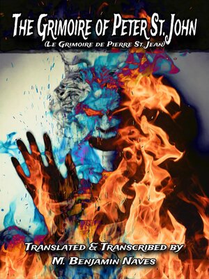 cover image of The Grimoire of Peter St. John